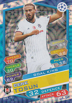 Cenk Tosun Besiktas JK 2016/17 Topps Match Attax CL Goal King #BES15